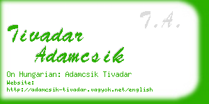 tivadar adamcsik business card